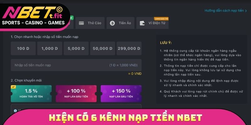 Hiện có 6 kênh nạp tiền NBET đang được tích hợp
