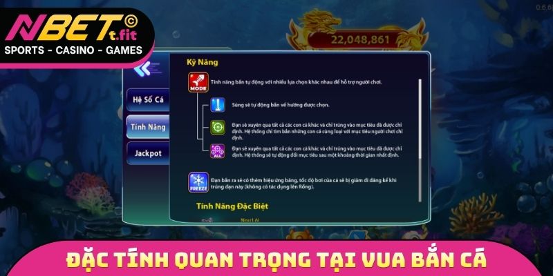 Đặc tính quan trọng tại vua bắn cá