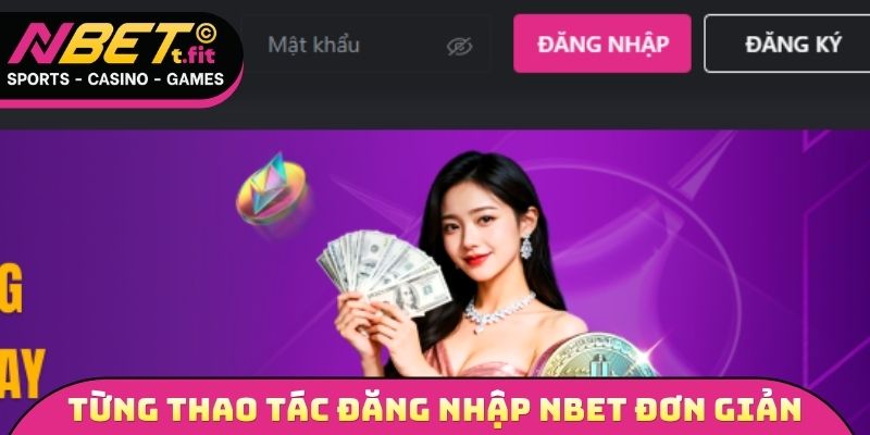 Từng thao tác đăng nhập NBET đơn giản